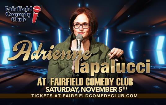 Adrienne Iapalucci  at Fairfield Comedy Club