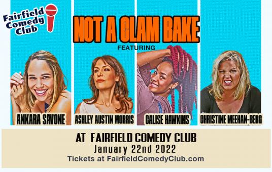 Not A Clam Bake ft. Ashley Austin Morris, Calise Hawkins, Christine Meehan-Berg, Ankara Savone