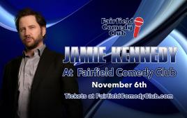 Jamie Kennedy at Fairfield Comedy Club (SPECIAL EVENT)