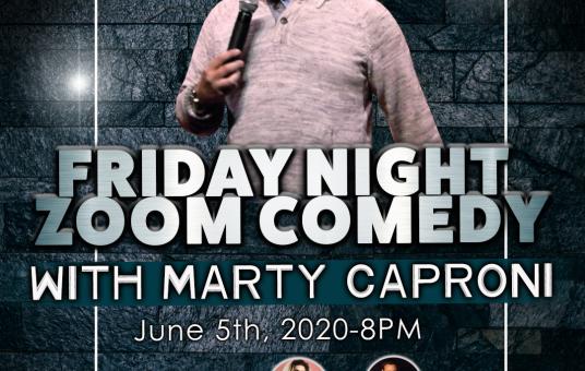 Friday Night Zoom Comedy  with Marty Caproni