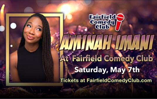 Aminah Imani at Fairfield Comedy Club
